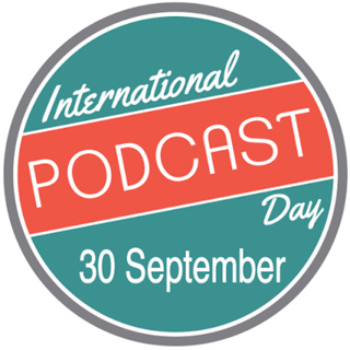E825 - Happy International Podcast Day - September 30 - #InternationalPodcastDay - Go Podcast