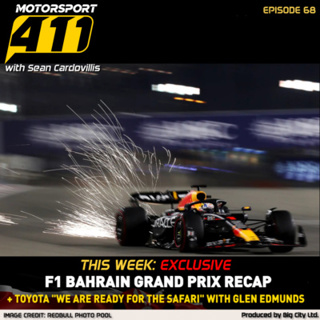 #EP68 F1 Bahrain Grand Prix Recap with Glen Edmunds