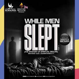 WHILE MEN SLEPT PART ONE THE MYSTERY OF SPIRITUAL DECLINE SOUND