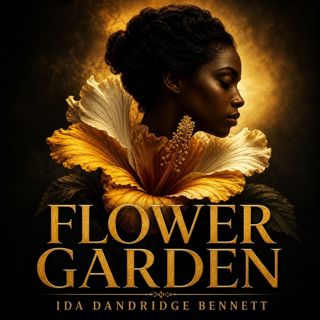 Flower Garden: A Handbook of Practical Garden Lore (Full Audiobook) — Classic Family Story | Ida Dandridge Bennett