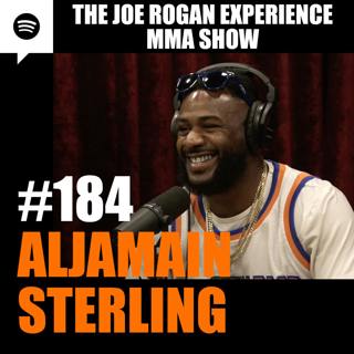 JRE MMA Show #184 with Aljamain Sterling