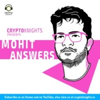 CryptoKnights presents Mohit Answers - What is a fork in the blockchain?