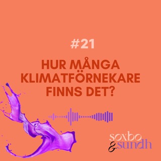 #21 Hur många klimatförnekare finns det?