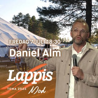 Kvällsmöte med Daniel Alm den 7 juli 2023