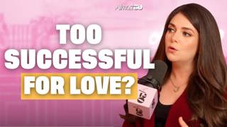793. Are Women Too Successful for Love? The Truth Behind The Modern Dating Crisis