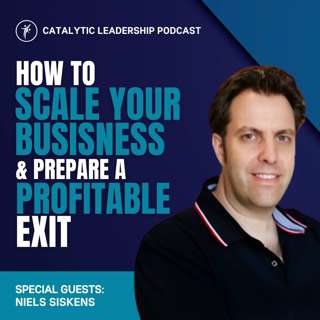 How To Scale Your Business & Prepare A Profitable Exit with Niels Siskens
