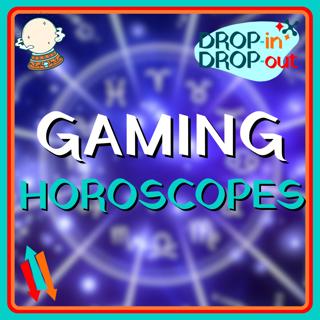 Gaming Horoscopes