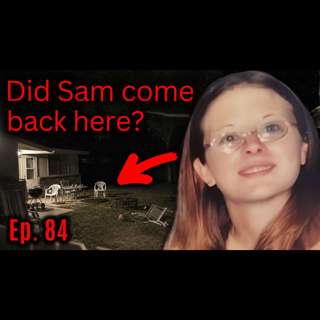 Ep. 84 She Vanished at 16... Then Her Name Kept Appearing | The Samantha Tapp Case