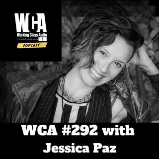 WCA #292 with Jessica Paz - Manhattan Special, Soda Stream, Theater Sound, Women in Audio, Sound Design, Advocacy and Last Minute Christmas Gifts
