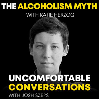 "The Alcoholism Myth" with Katie Herzog
