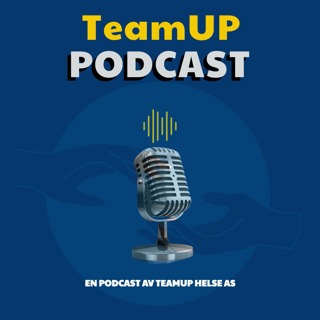 TeamUP Podcast Episode 28 - Sommeravslutning