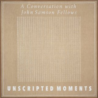 A Conversation with John Samson Fellows