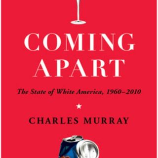 How Charles Murray (Almost) Predicted the Trump Era