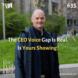 635 - The CEO Narrative Gap: Why Owning Your Story Matters More Than Ever