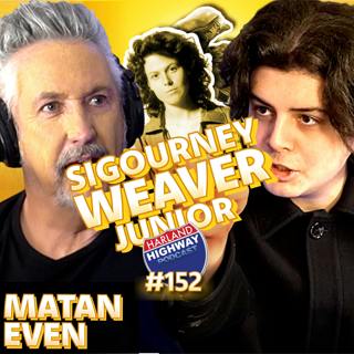 MATAN EVEN Possibly a clone of a famous actress and possibly a boarding school runaway with a wig.