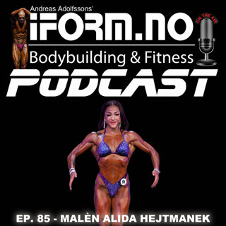 Ep. 85 - Malèn Alida Hejtmanek - "Underliggende årsaker til min spiseforstyrrelse"