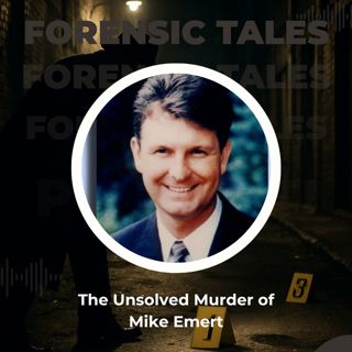 The Unsolved Murder of Mike Emert