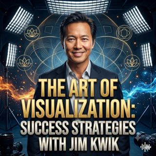 The Art of Visualization | Jim Kwik Success Strategies