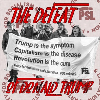 PSL statement: The defeat of Donald Trump