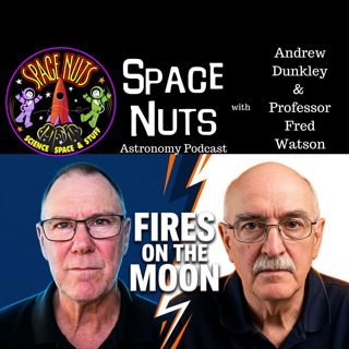 Fires on the Moon, Interstellar Glaciers & Mayan Timekeeping Mysteries