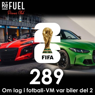 #297 - Om lag i fotball-VM var biler del 2