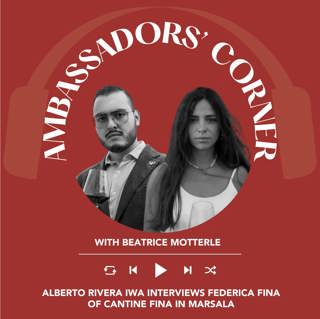Ep. 2491 Alberto Rivera IWA interviews Federica Fina of Cantine Fina from Marsala in Sicily | Clubhouse Ambassadors' Corner