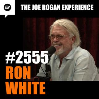#2555 - Ron White
