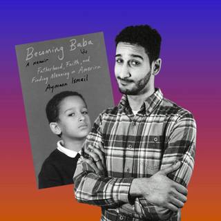 Bonus: A Muslim, a Dad, an American