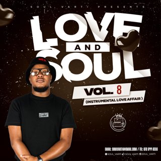 Soul Varti Presents: Love & Soul Vol. 8 (Instrumental Love Affair)