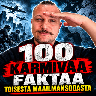 100 KARMIVAA FAKTAA TOISESTA MAAILMANSODASTA – Näitä on vaikea uskoa todeksi