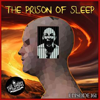 The Prison of Sleep