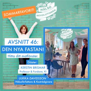 SOMMARFAVORIT I REPRIS! AVSNITT 46: DEN NYA FASTAN – HITTA DITT MATFÖNSTER!