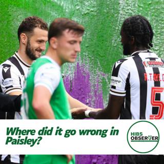 Where did it all go wrong for Hibs in Paisley?