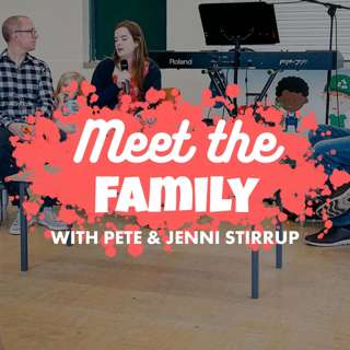 Meet the Family with Pete & Jenni Stirrup | 11/09/22 - Market Harborough
