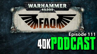 Episode 111 - New 8th Edition FAQ