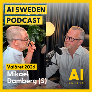 AI Sweden möter Mikael Damberg (S) | Valåret 2026