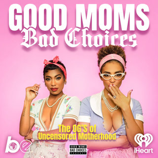 Good Moms Bad Choices: Misconceptions of a Wild Mom