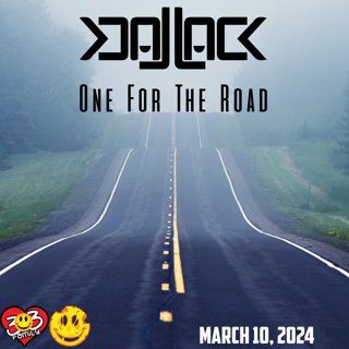 One For The Road - March 10, 2024 - JJ Trance Mix