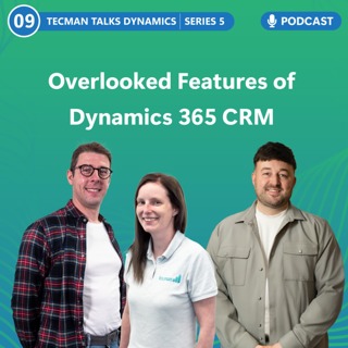 S5 Ep9: Overlooked Features of CRM
