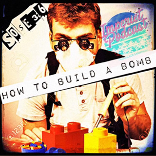 S05E36. How to build a bomb