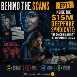AI Romance Scams: Inside the $15M Deepfake Syndicate (Ep 71)