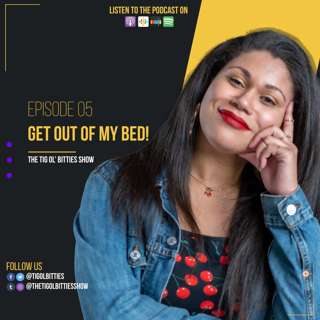 Get Out of My Bed!
