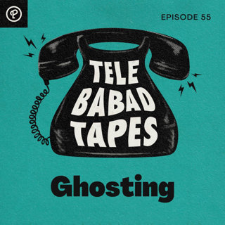 Episode 55: Ghosting