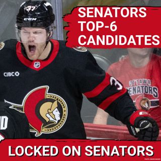 Which Ottawa Senators Wingers Will Seize A Top-6 Role? Breaking Down The Five Best Candidates