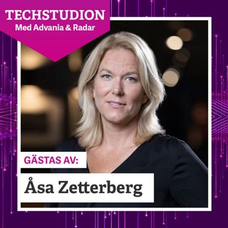 Tech som tillväxtmotor – Åsa Zetterberg om Sveriges digitala styrka