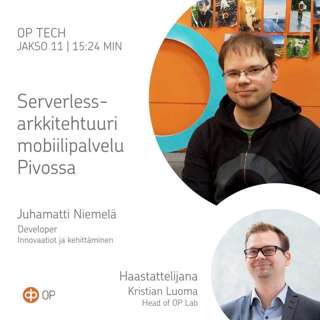 #11 – Serverless-arkkitehtuuri mobiilipalvelu Pivossa
