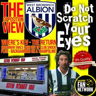 THE OPPOSITION VIEW - West Bromwich Albion (Home)