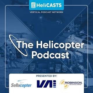 Flying with Robinson Helicopter Company’s Experimental Test Pilot: Chris Smith - Episode #78