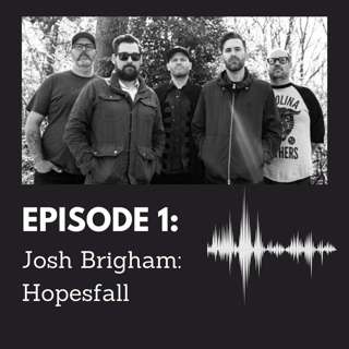 Josh Brigham: Hopesfall