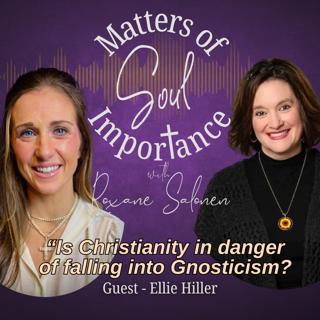 Is Christianity in danger of falling into Gnosticism?